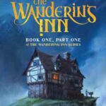 Book cover, The-Wandering-Inn,-The-Wandering-Inn-#1