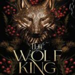 Book cover, The-Wolf-King,-The-Wolf-King-#1