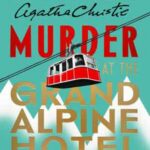 Book cover, Murder-at-the-Grand-Alpine-Hotel