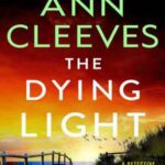 Book cover, The-Dying-Light,-Two-Rivers-#4