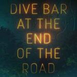 Book cover, Dive-Bar-at-the-End-of-the-Road