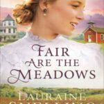 Book cover, Fair-are-the-Meadows,-Home-to-Green-Creek-#3
