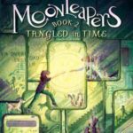 Book cover, Moonleapers,-Book-2,-Tangled-in-Time,-Moonleapers-#2